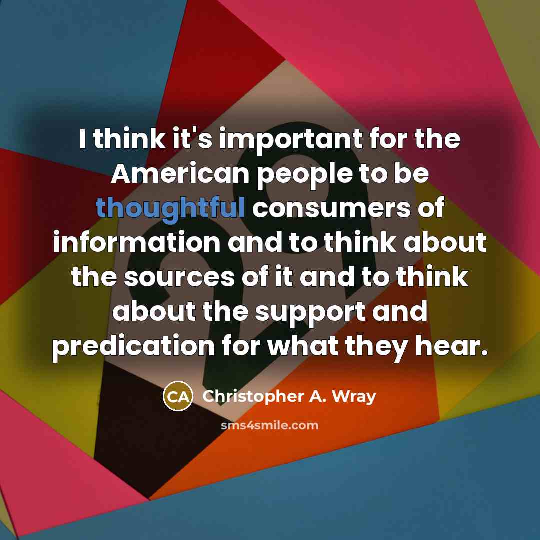 “I think it's important for the American people to be…” quote by Christopher A. Wray