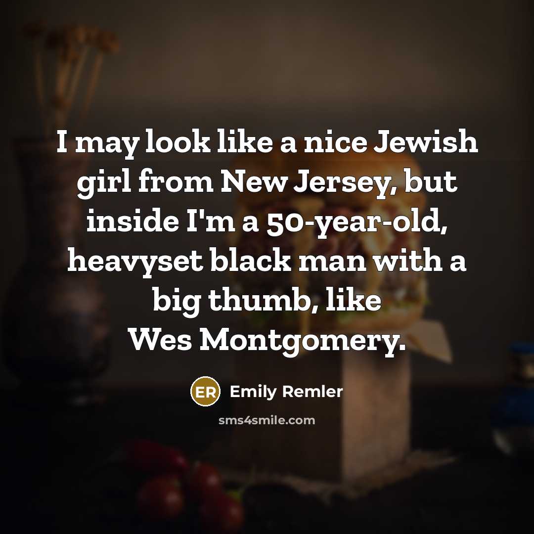 “I may look like a nice Jewish girl from New…” quote by Emily Remler