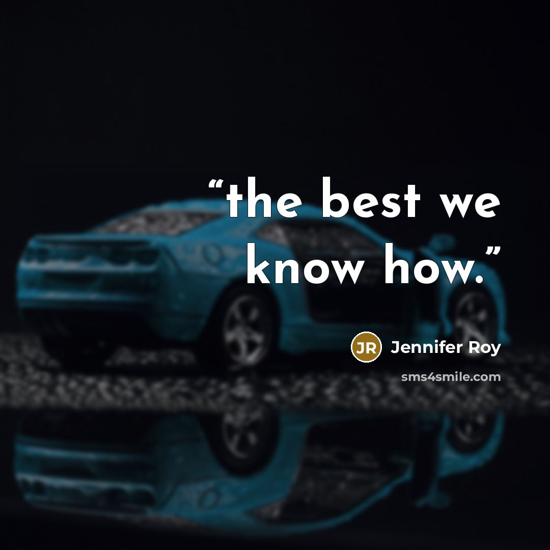 “the best we know how.” quote by Jennifer Roy