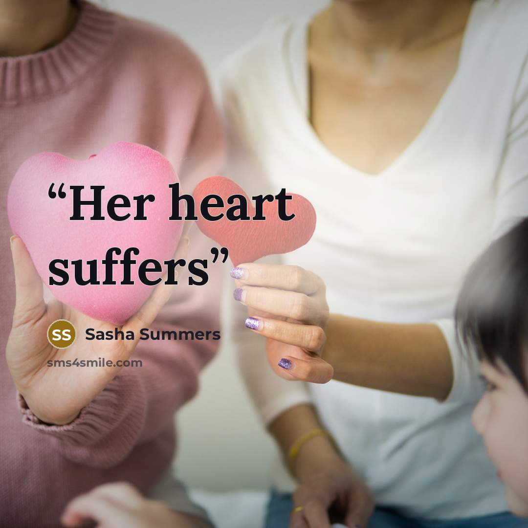“Her heart suffers” quote by Sasha Summers