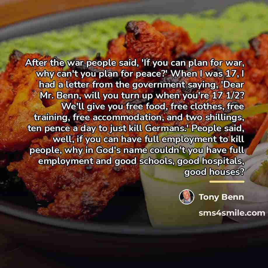 “After the war people said, 'If you can plan for…” quote by Tony Benn