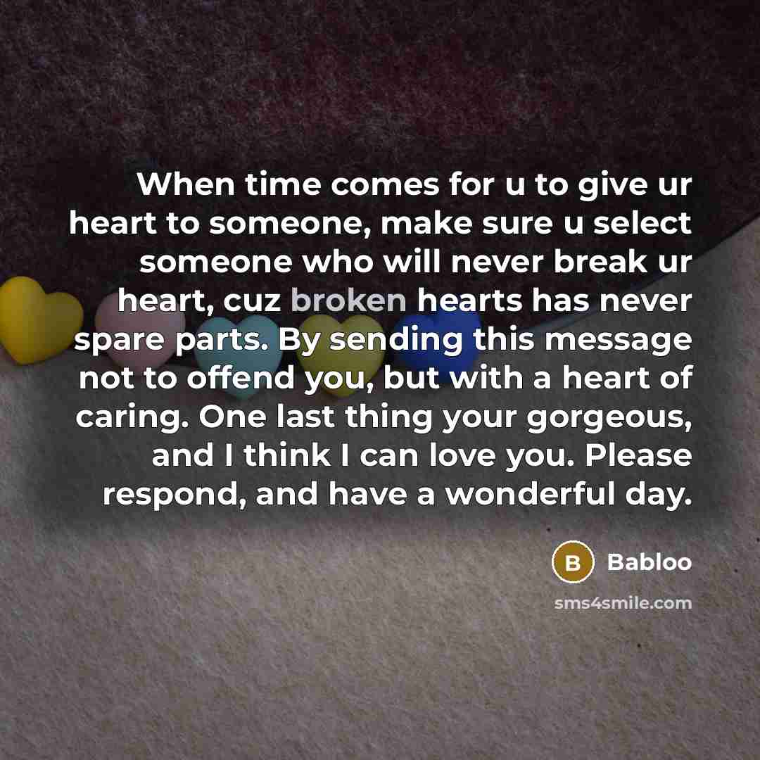 “When time comes for u to give ur heart to…” quote by Babloo