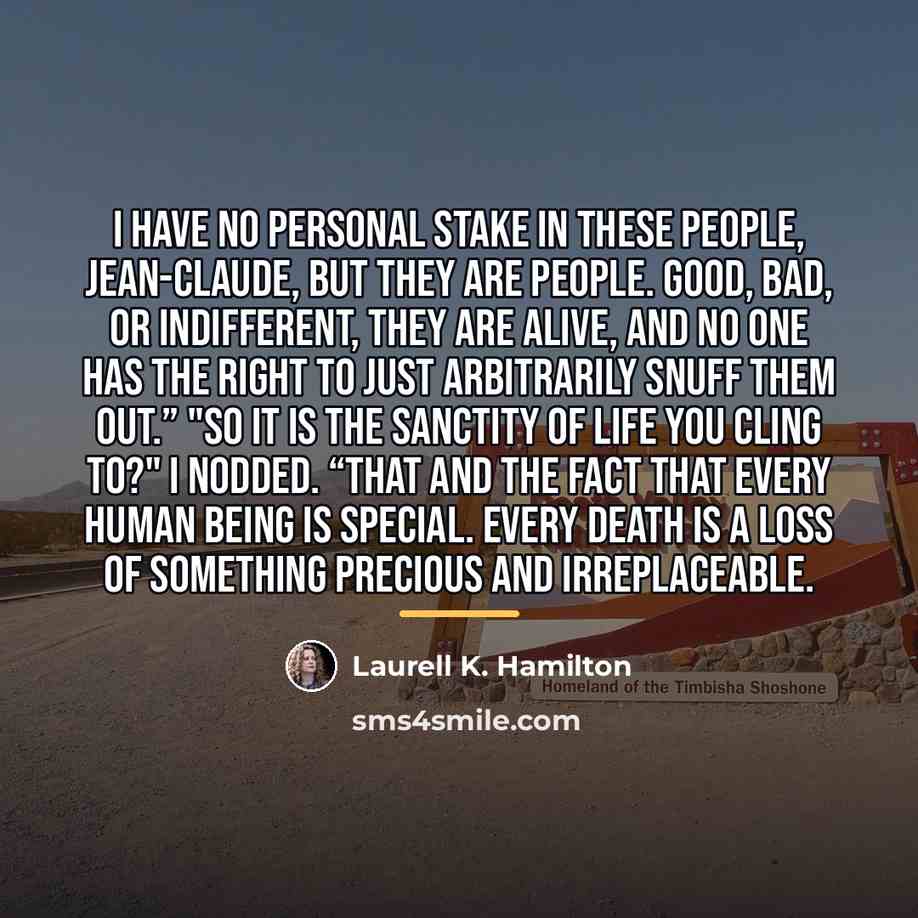 “I have no personal stake in these people, Jean-Claude, but…” quote by Laurell K. Hamilton