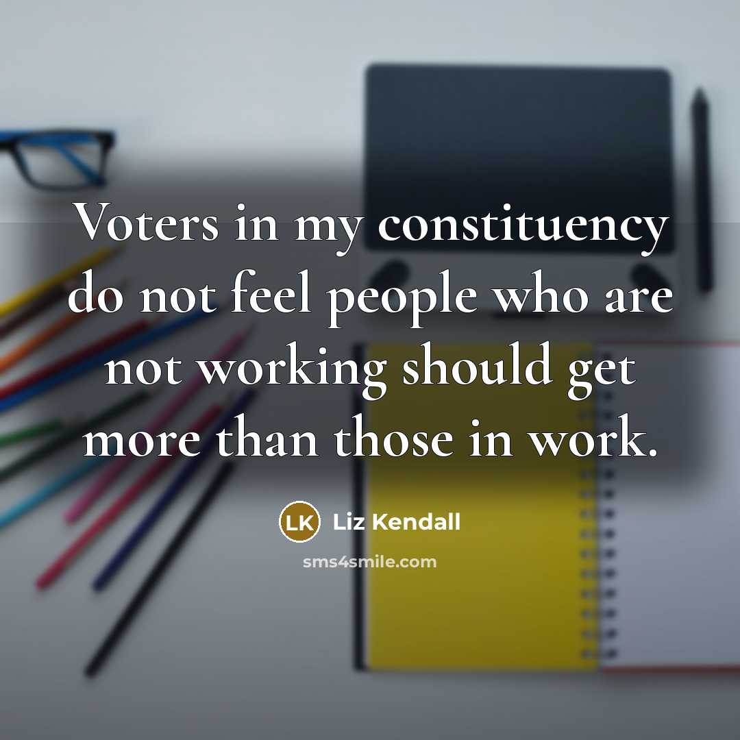 “Voters in my constituency do not feel people who are…” quote by Liz Kendall