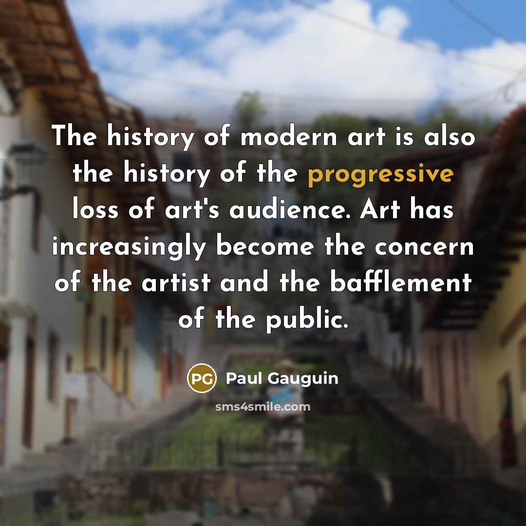 “The history of modern art is also the history of…” quote by Paul Gauguin