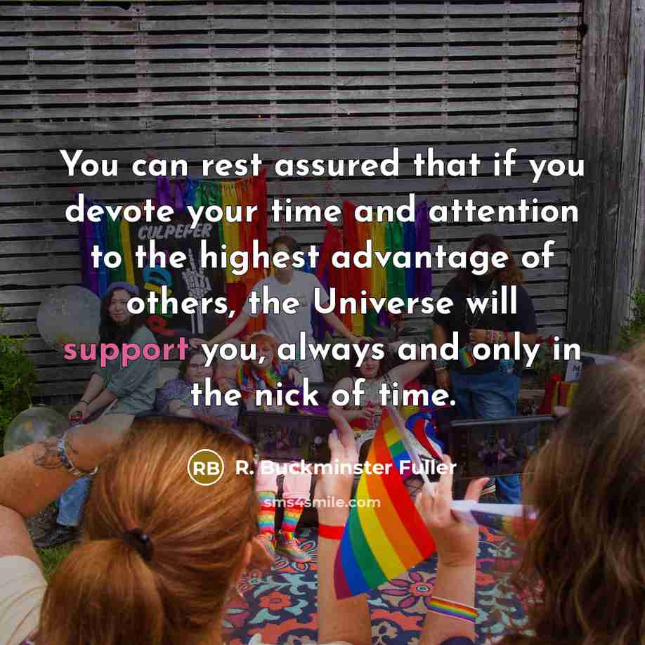 “You can rest assured that if you devote your time…” quote by R. Buckminster Fuller