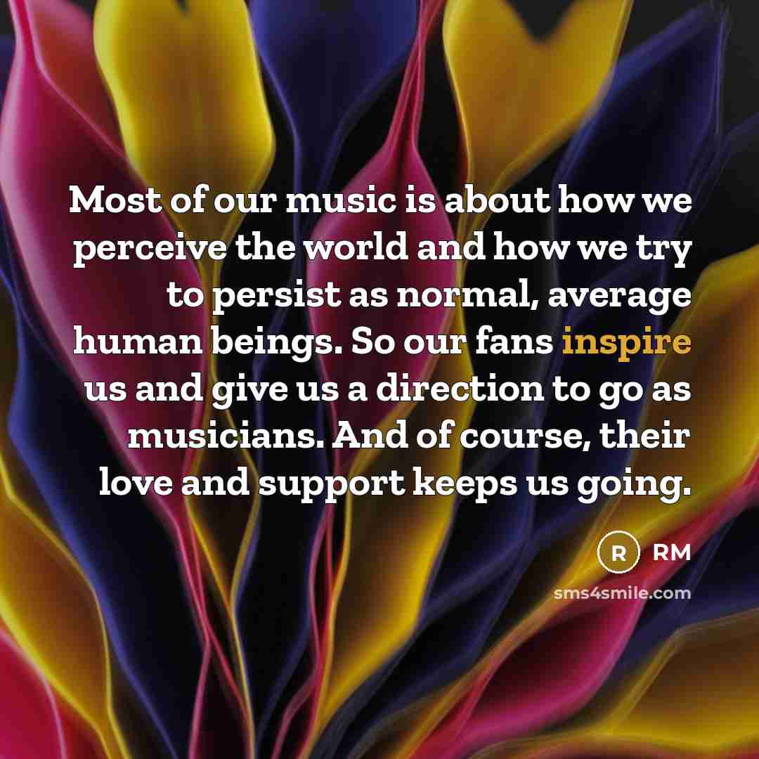 “Most of our music is about how we perceive the…” quote by RM