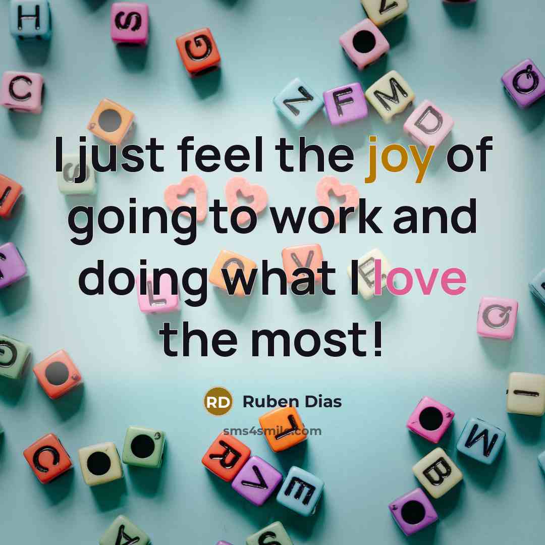 “I just feel the joy of going to work and…” quote by Ruben Dias