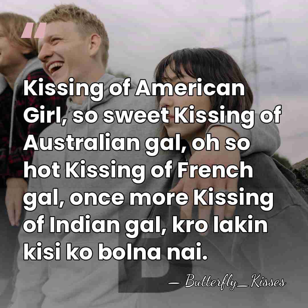 Kissing of American Girl, so sweet Kissing of Australian gal, oh so&hellip; - Butterfly_Kisses