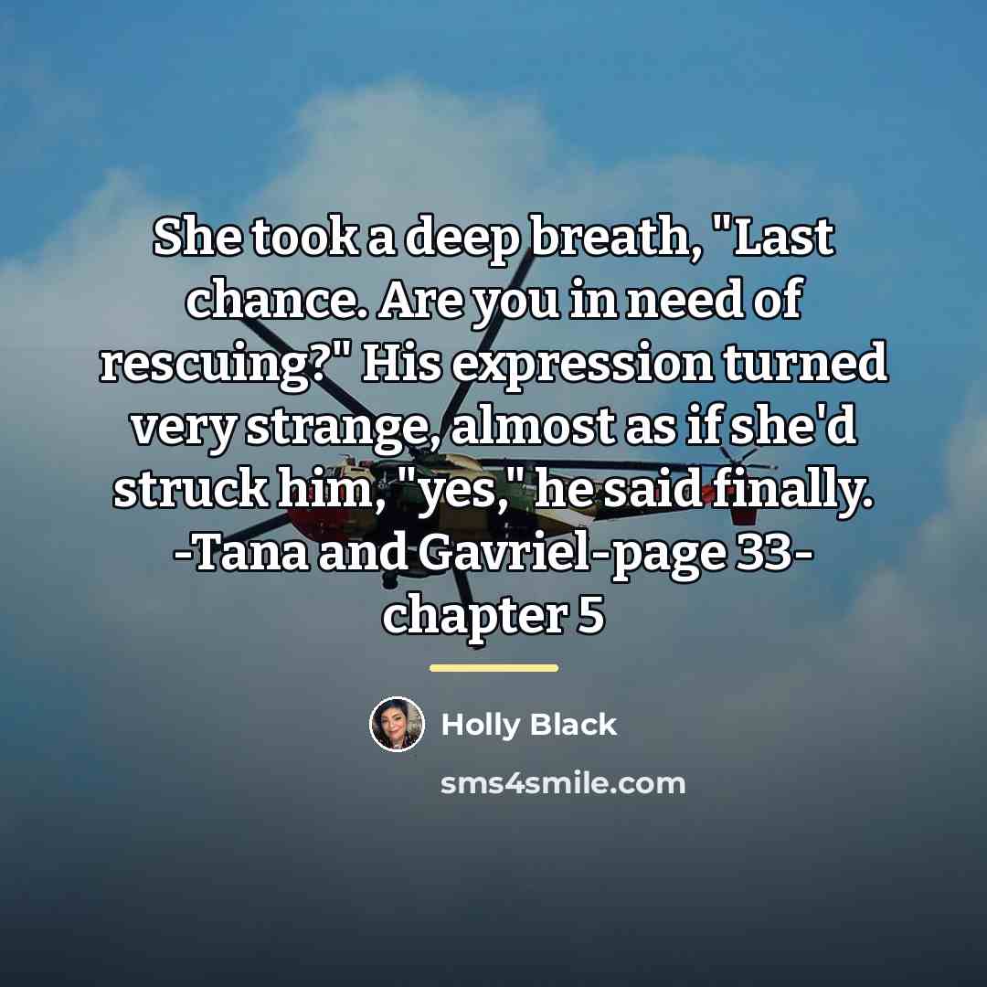 “She took a deep breath, "Last chance. Are you in…” quote by Holly Black