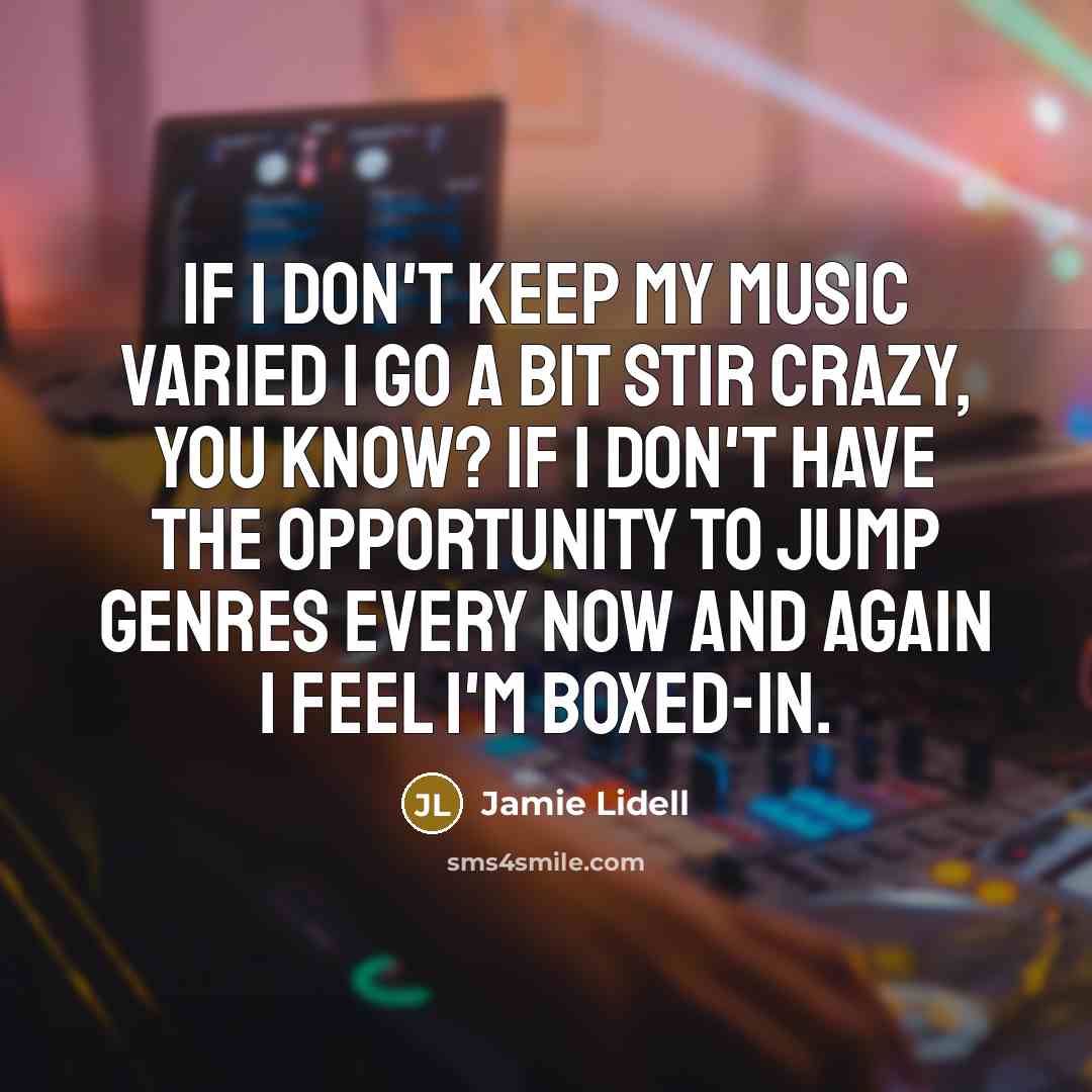 “If I don't keep my music varied I go a…” quote by Jamie Lidell