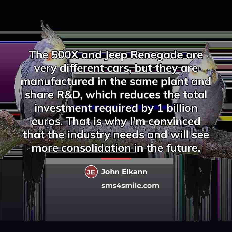 “The 500X and Jeep Renegade are very different cars, but…” quote by John Elkann