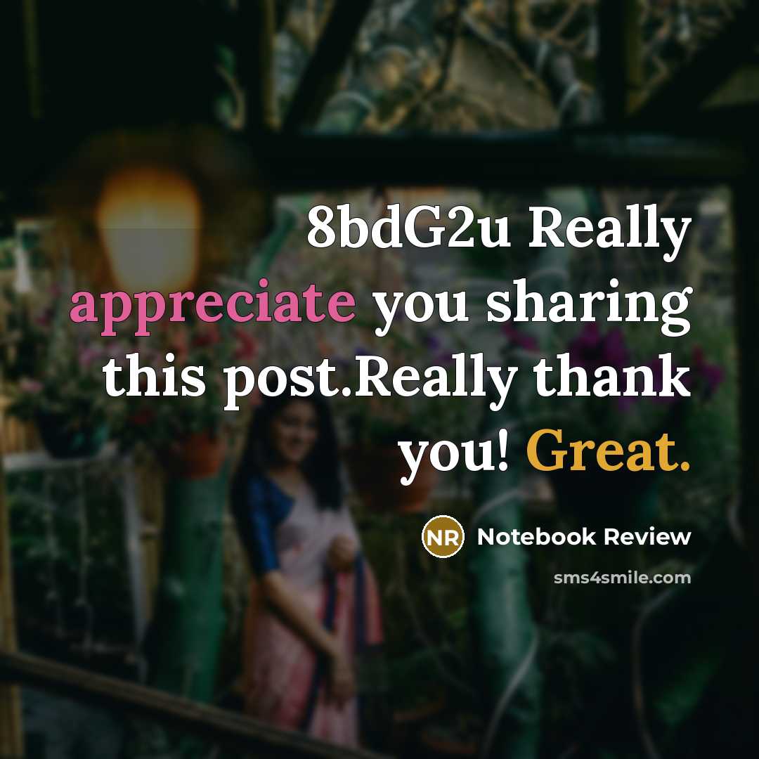 “8bdG2u Really appreciate you sharing this post.Really thank you! Great.” quote by Notebook Review