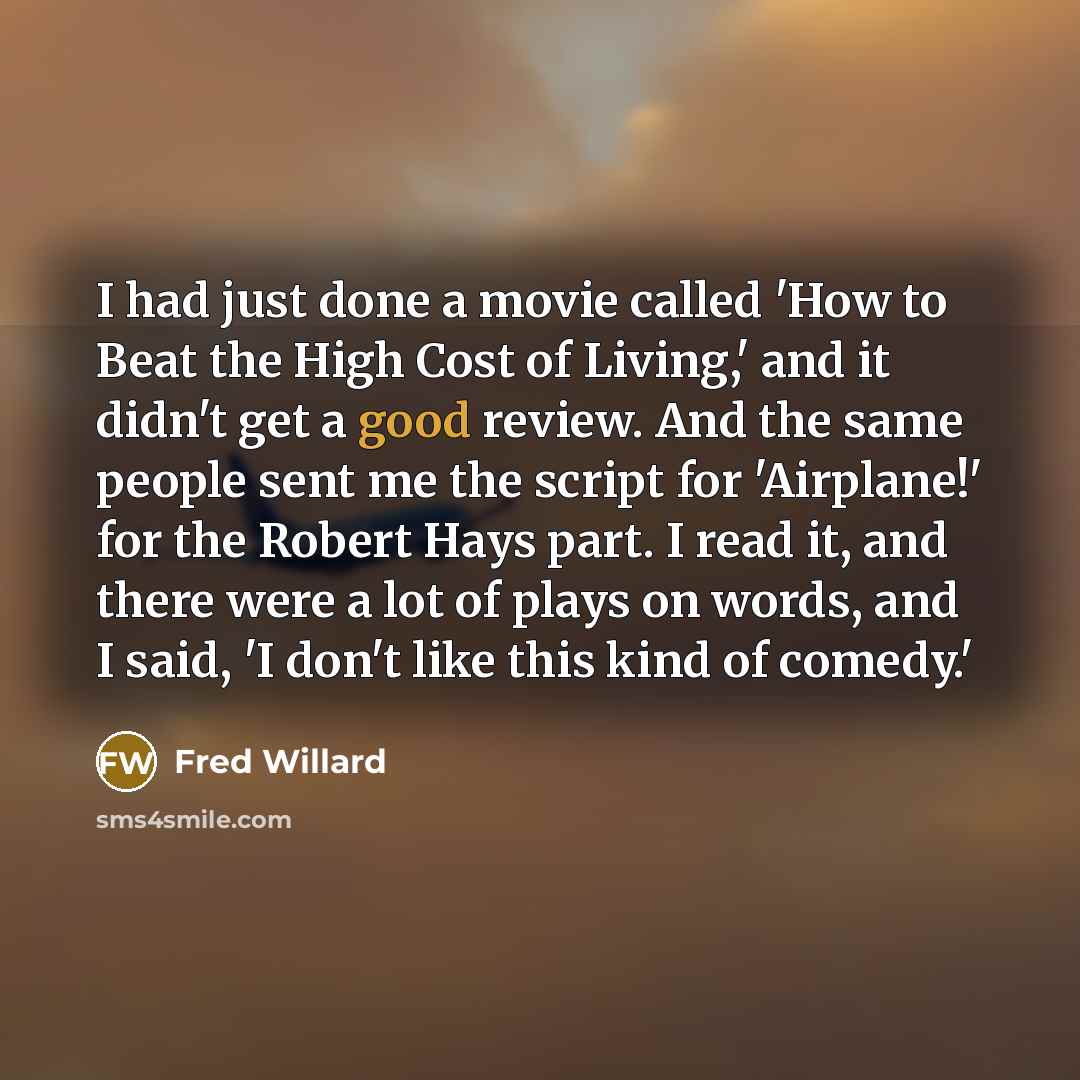“I had just done a movie called 'How to Beat…” quote by Fred Willard
