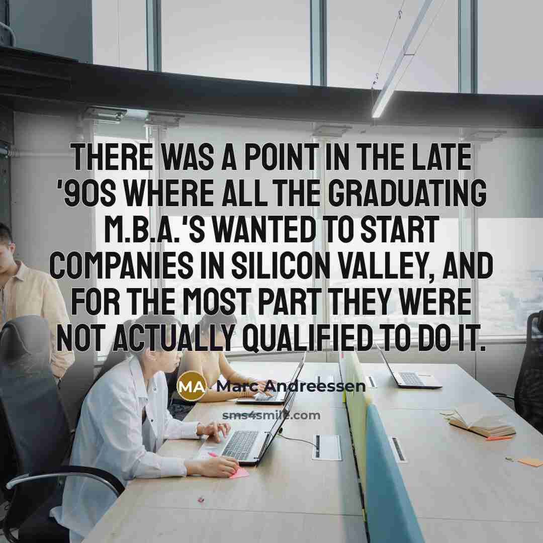 “There was a point in the late '90s where all…” quote by Marc Andreessen
