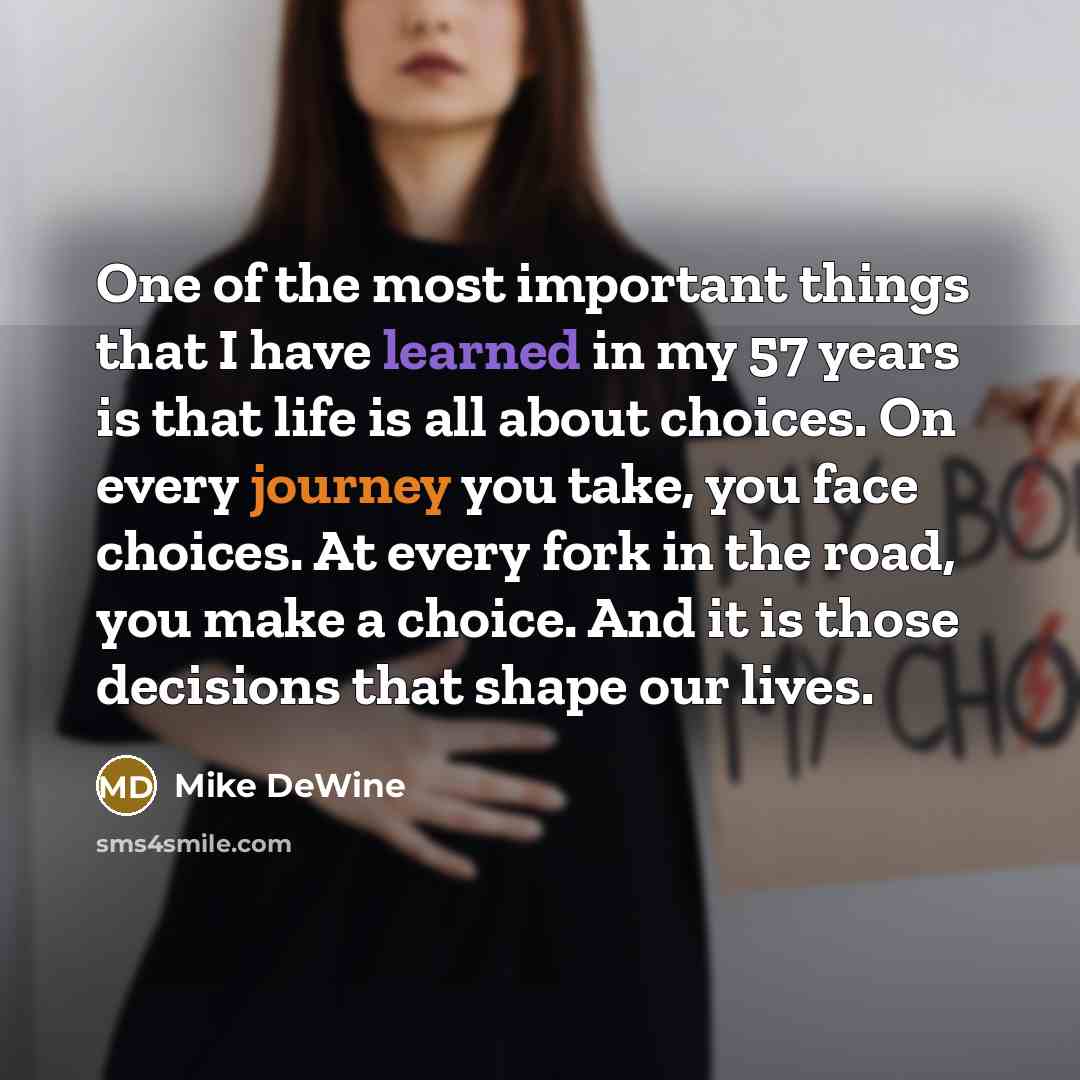 “One of the most important things that I have learned…” quote by Mike DeWine