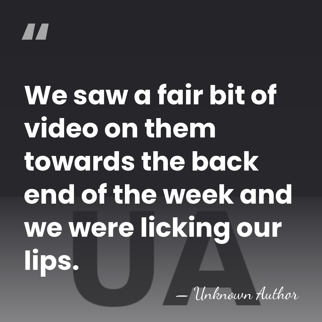 We saw a fair bit of video on them towards the back&hellip; - Brett Morris