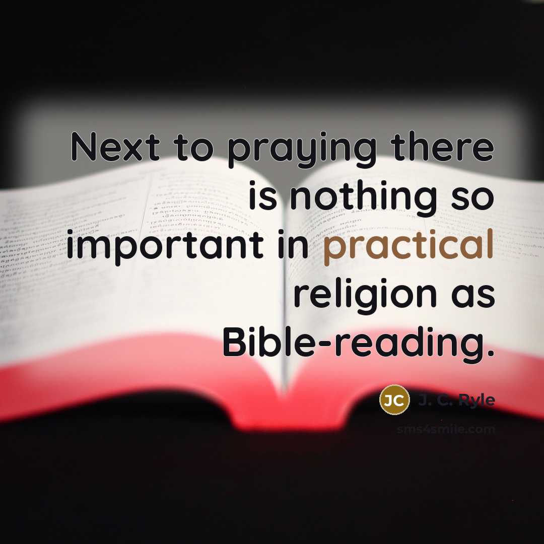 “Next to praying there is nothing so important in practical…” quote by J. C. Ryle