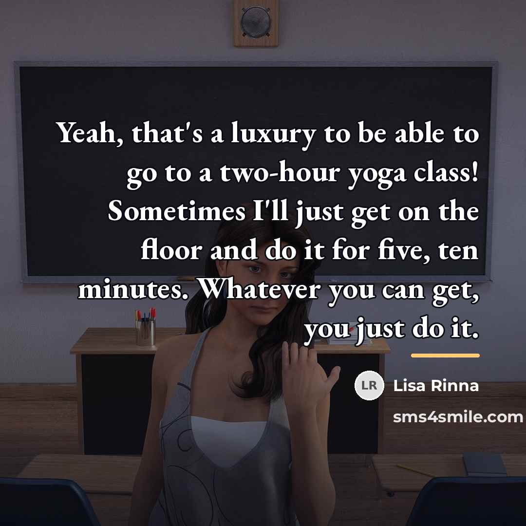 “Yeah, that's a luxury to be able to go to…” quote by Lisa Rinna