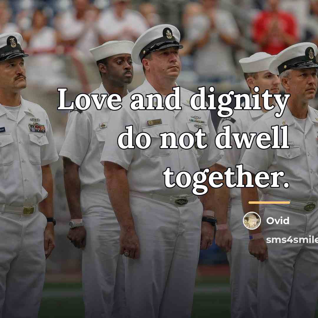 “Love and dignity do not dwell together.…” quote by Ovid