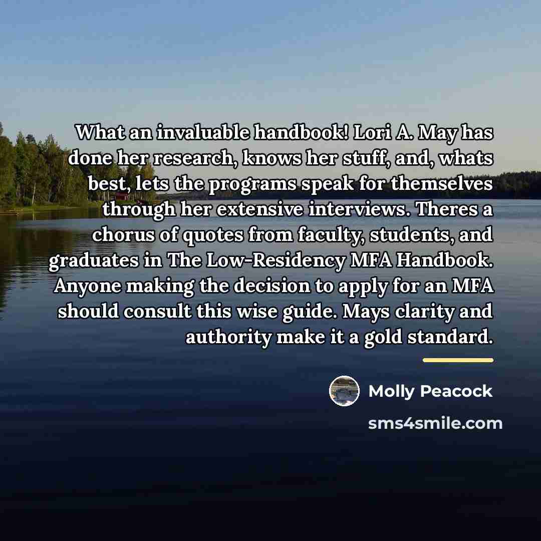 “What an invaluable handbook! Lori A. May has done her…” quote by Molly Peacock