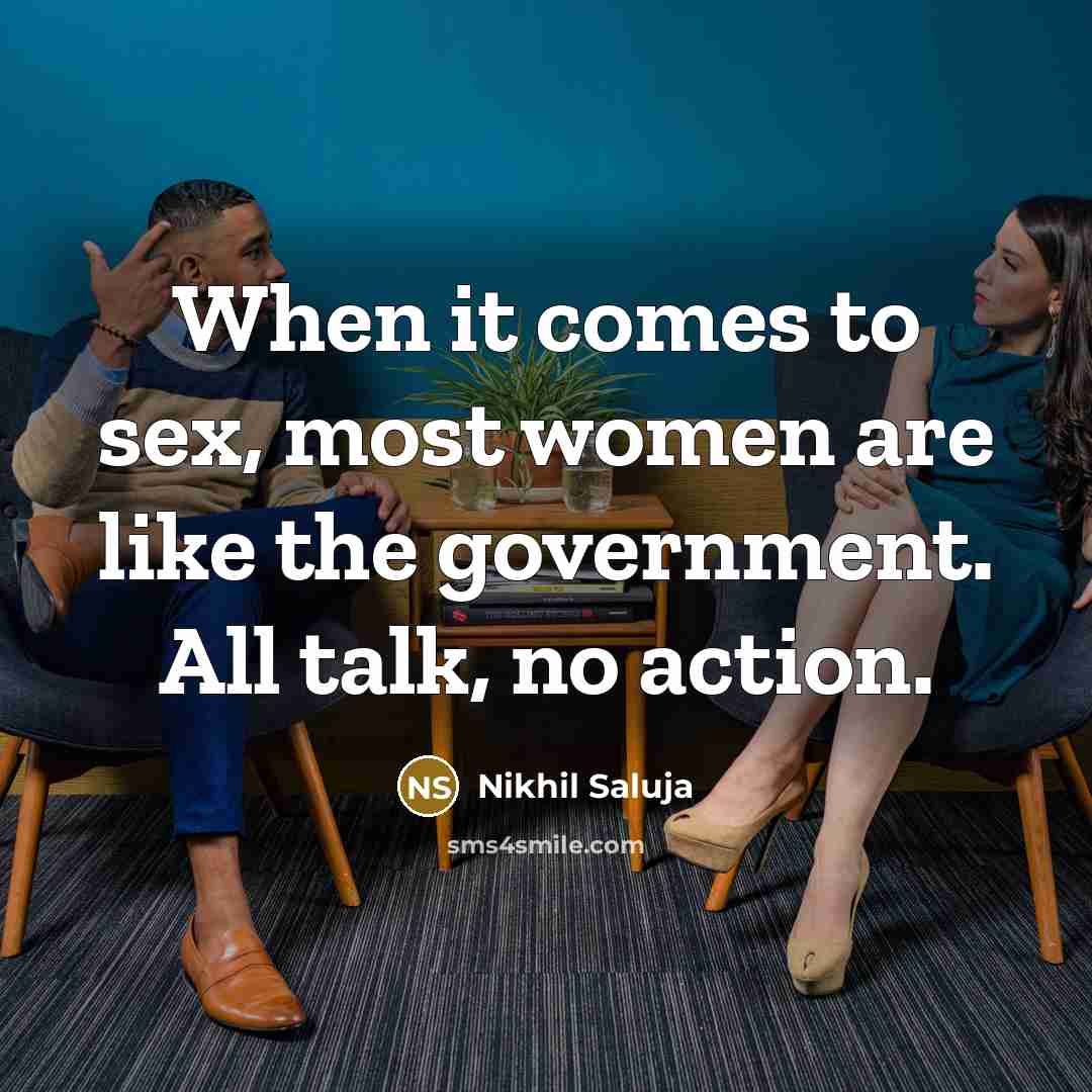 “When it comes to sex, most women are like the…” quote by Nikhil Saluja
