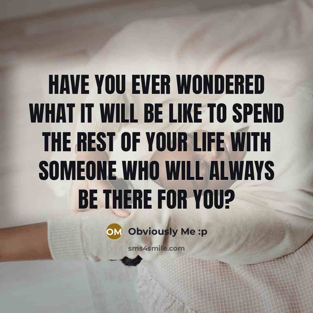 “Have you ever wondered what it will be like to…” quote by Obviously Me :p