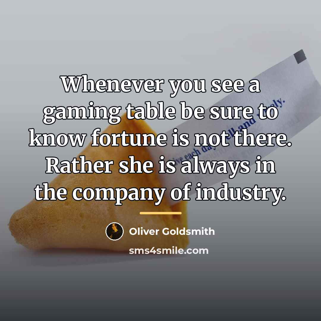 “Whenever you see a gaming table be sure to know…” quote by Oliver Goldsmith