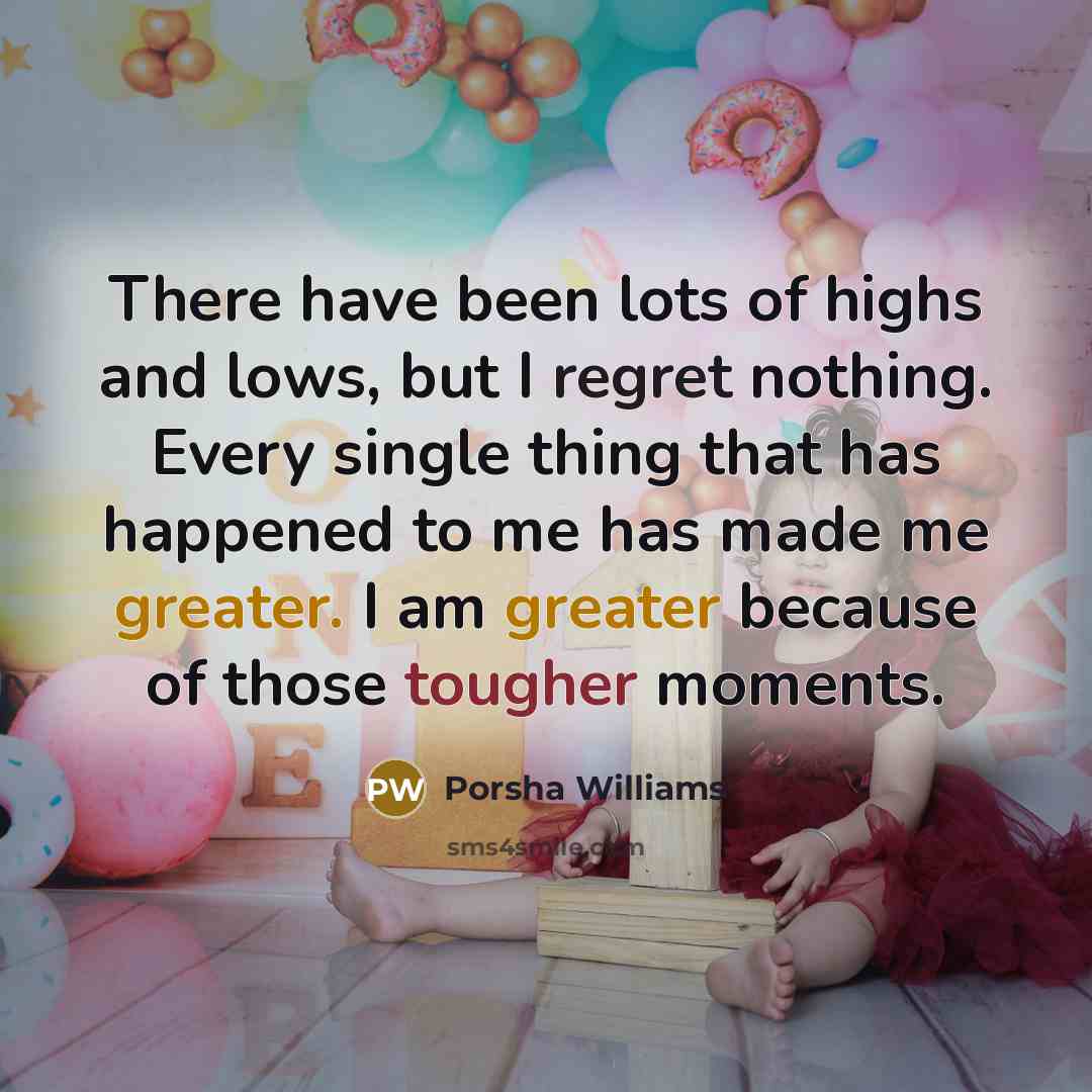 “There have been lots of highs and lows, but I…” quote by Porsha Williams
