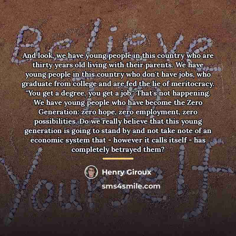 “And look, we have young people in this country who…” quote by Henry Giroux