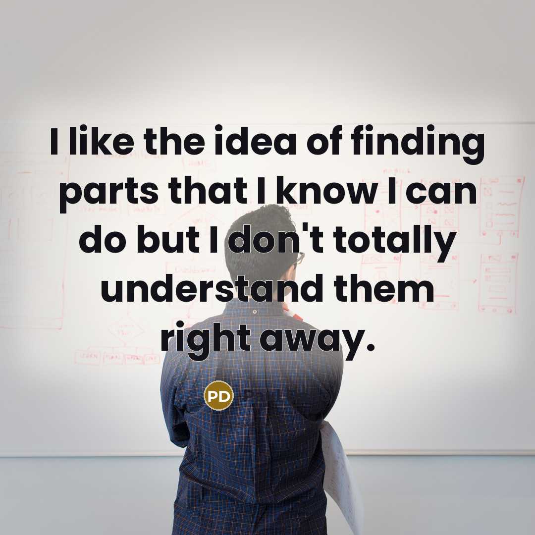 “I like the idea of finding parts that I know…” quote by Paul Dano