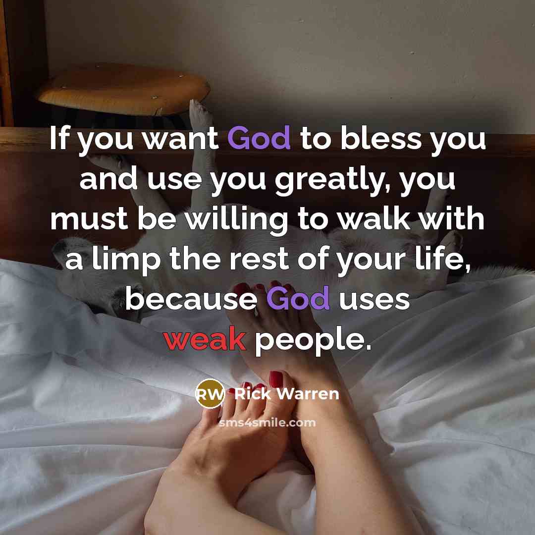 “If you want God to bless you and use you…” quote by Rick Warren