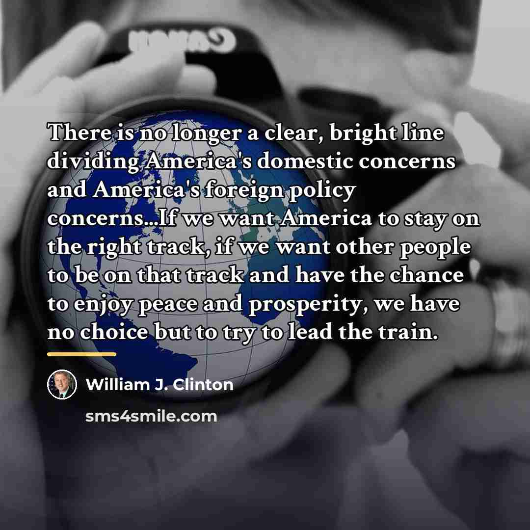 “There is no longer a clear, bright line dividing America's…” quote by William J. Clinton