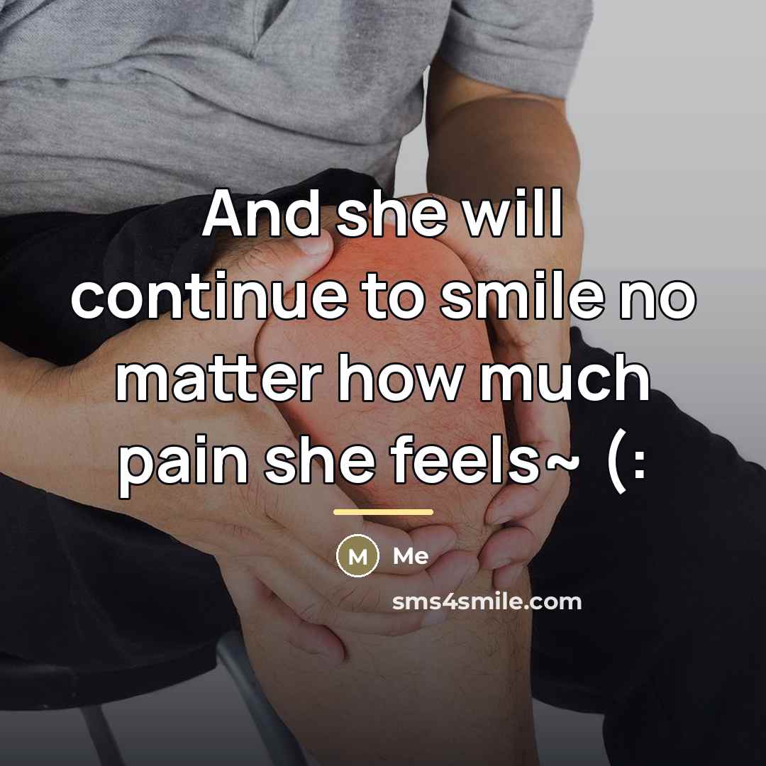 “And she will continue to smile no matter how much…” quote by Me