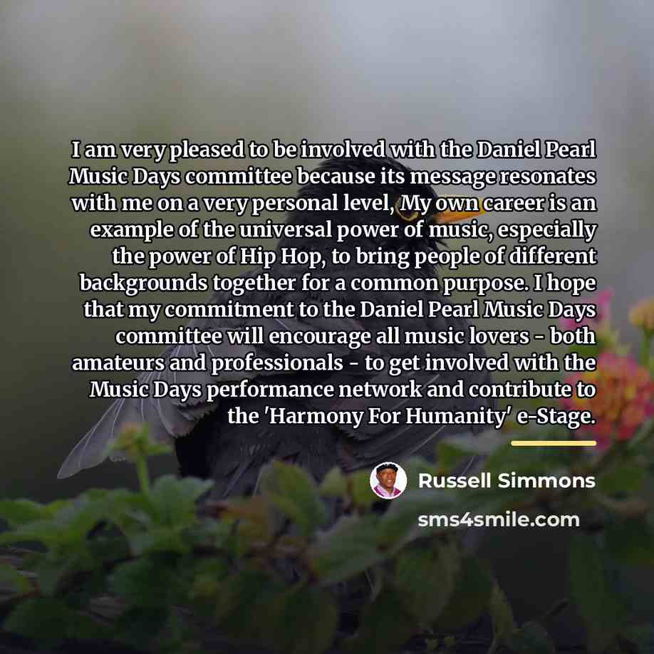 “I am very pleased to be involved with the Daniel…” quote by Russell Simmons