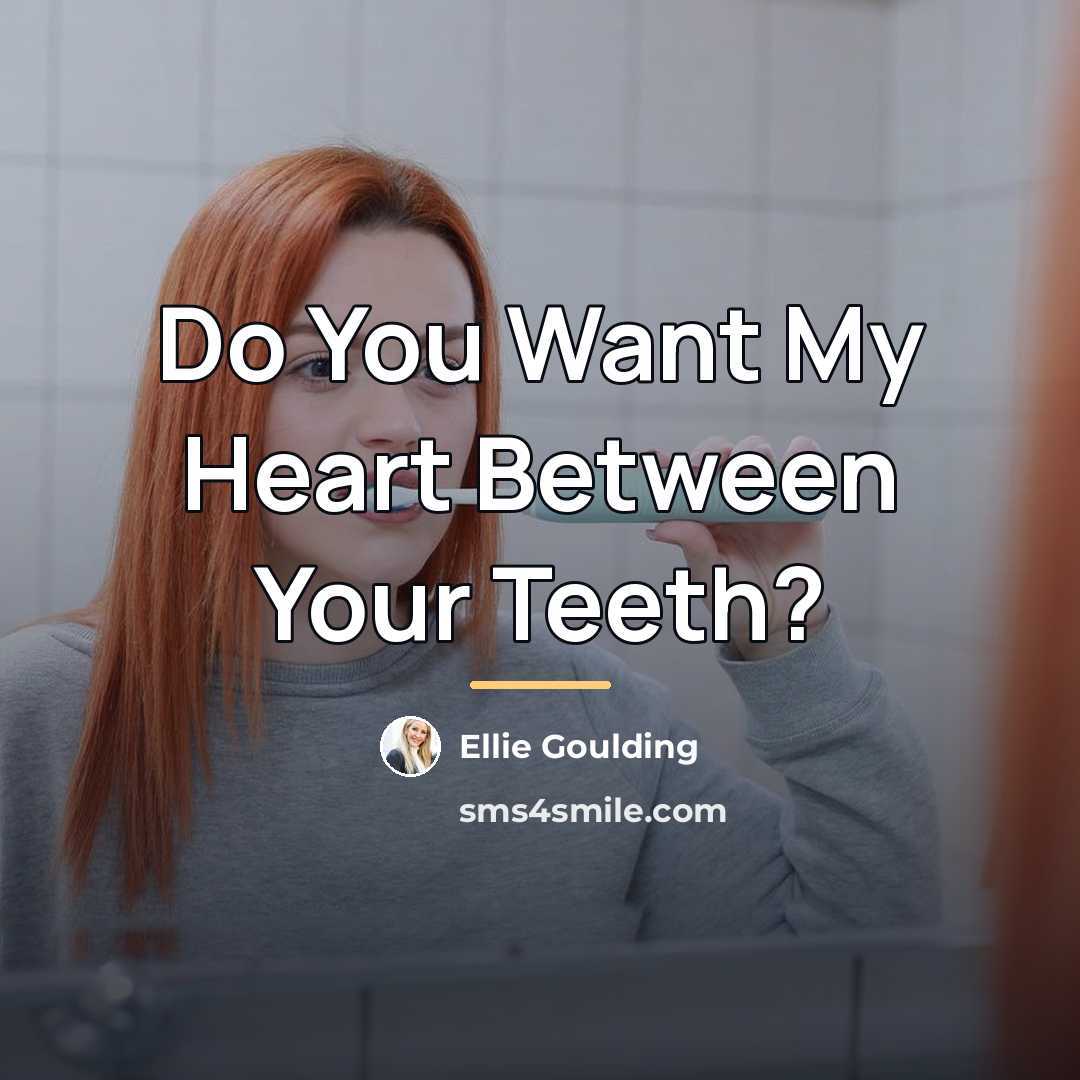 “Do You Want My Heart Between Your Teeth?…” quote by Ellie Goulding