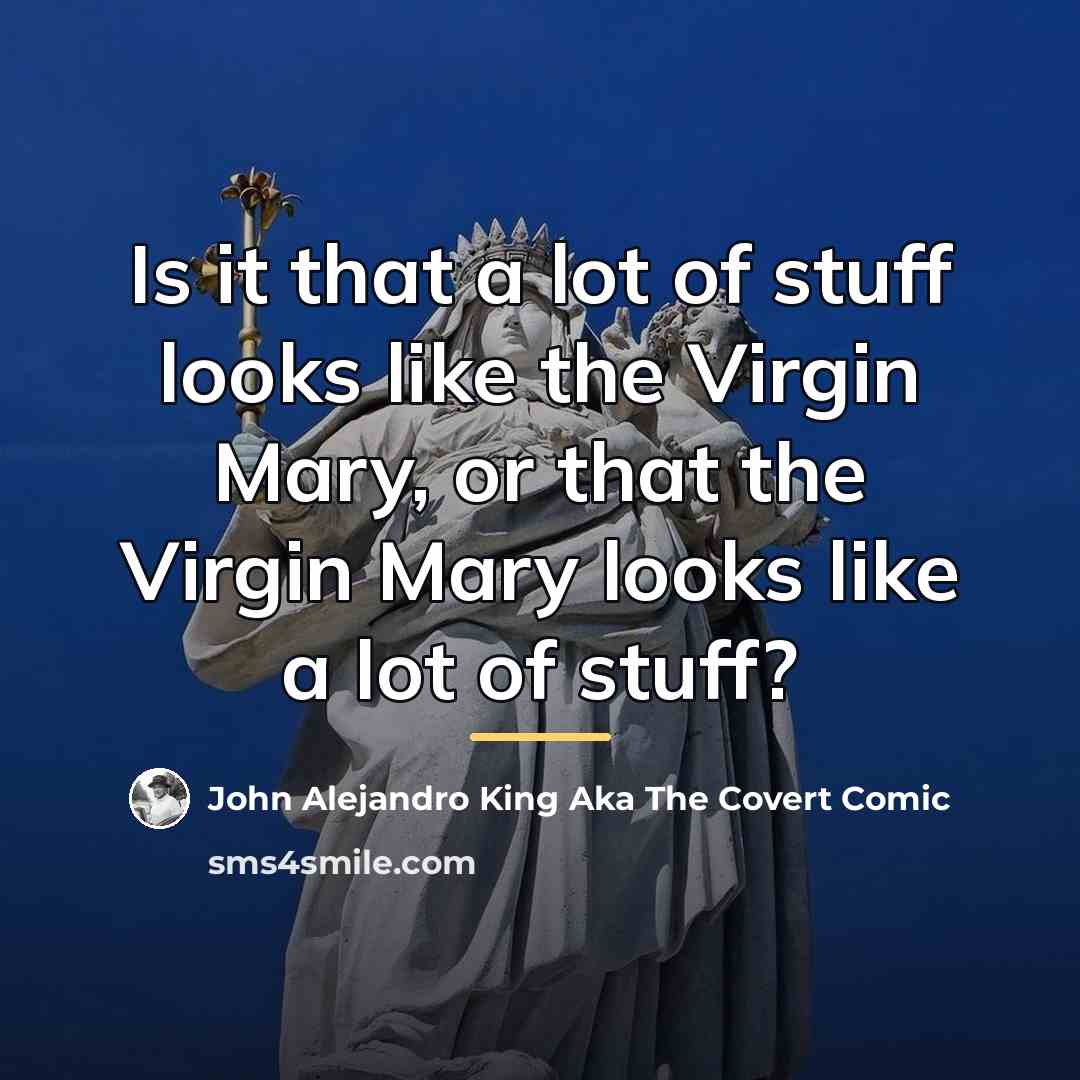 “Is it that a lot of stuff looks like the…” quote by John Alejandro King Aka The Covert Comic