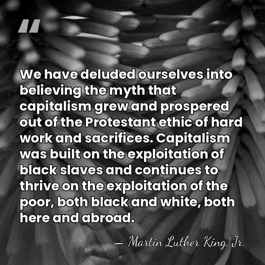 We have deluded ourselves into believing the myth that capitalism grew and&hellip; - Martin Luther King, Jr.