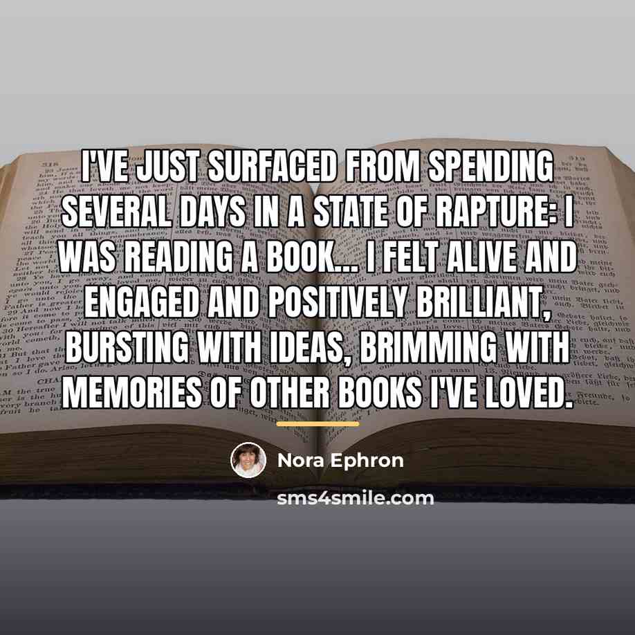 “I've just surfaced from spending several days in a state…” quote by Nora Ephron