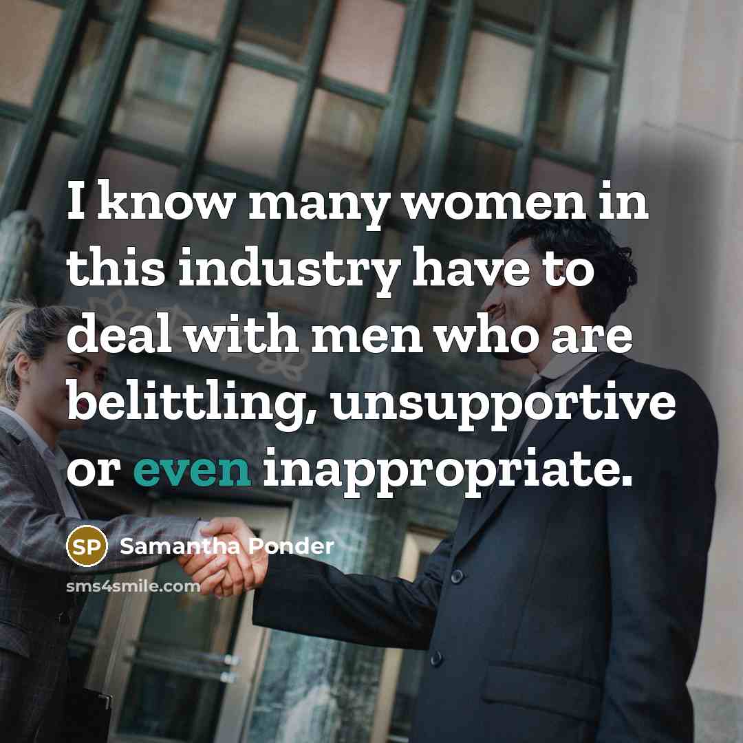 “I know many women in this industry have to deal…” quote by Samantha Ponder