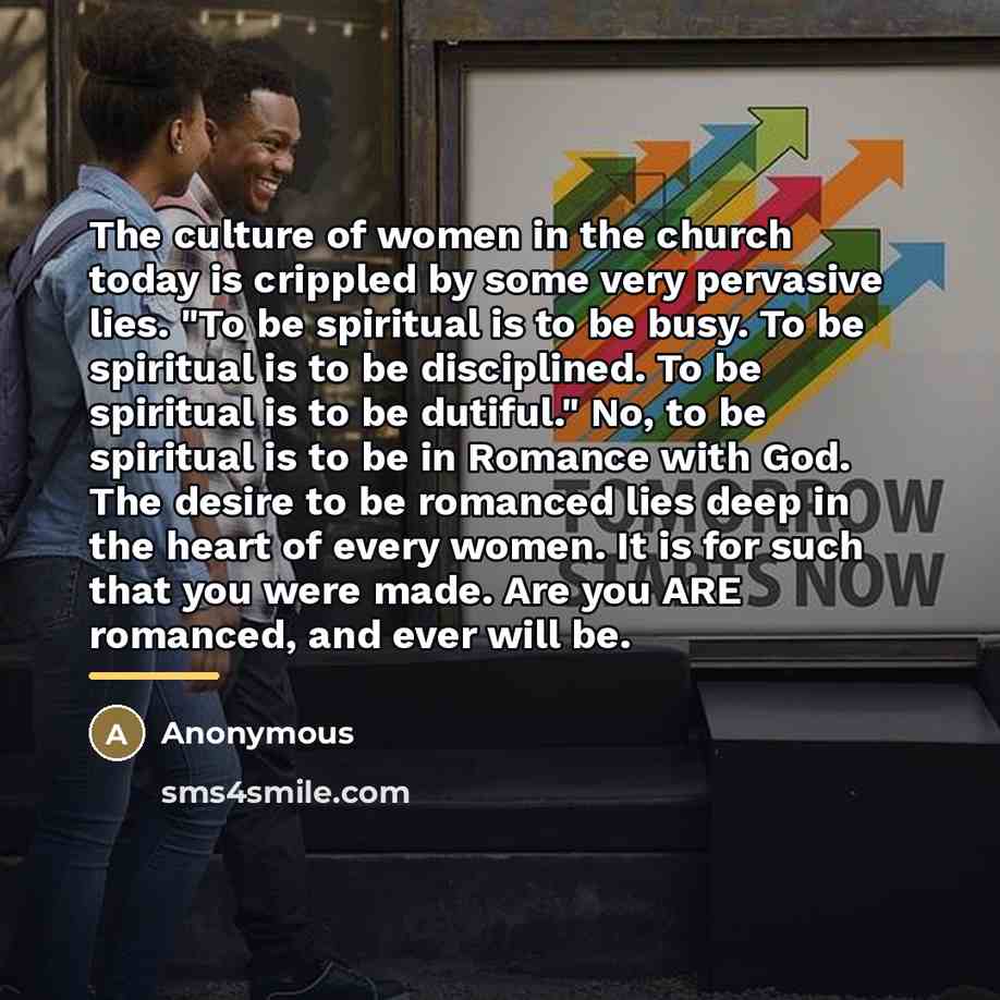 “The culture of women in the church today is crippled…” quote by Anonymous