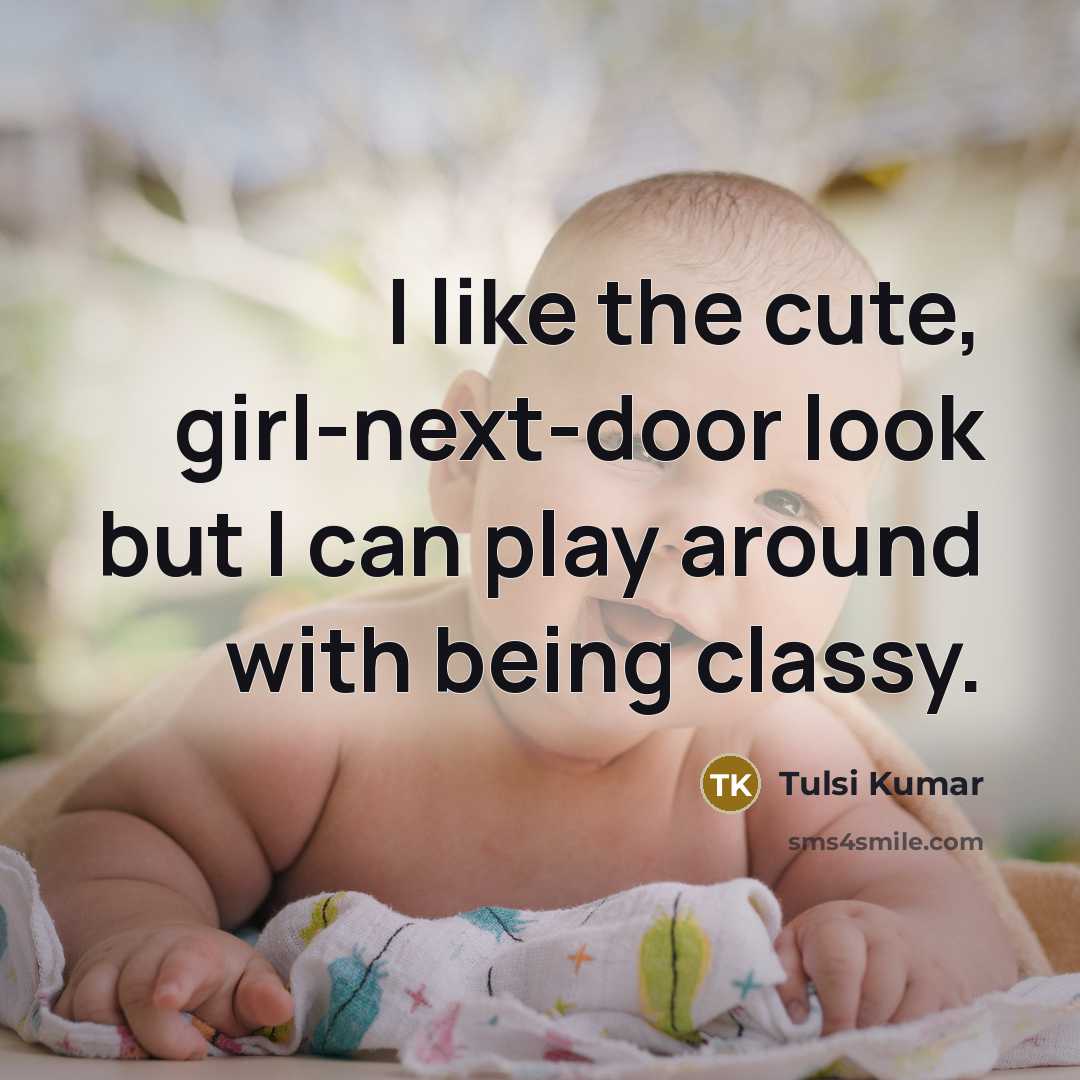 “I like the cute, girl-next-door look but I can play…” quote by Tulsi Kumar