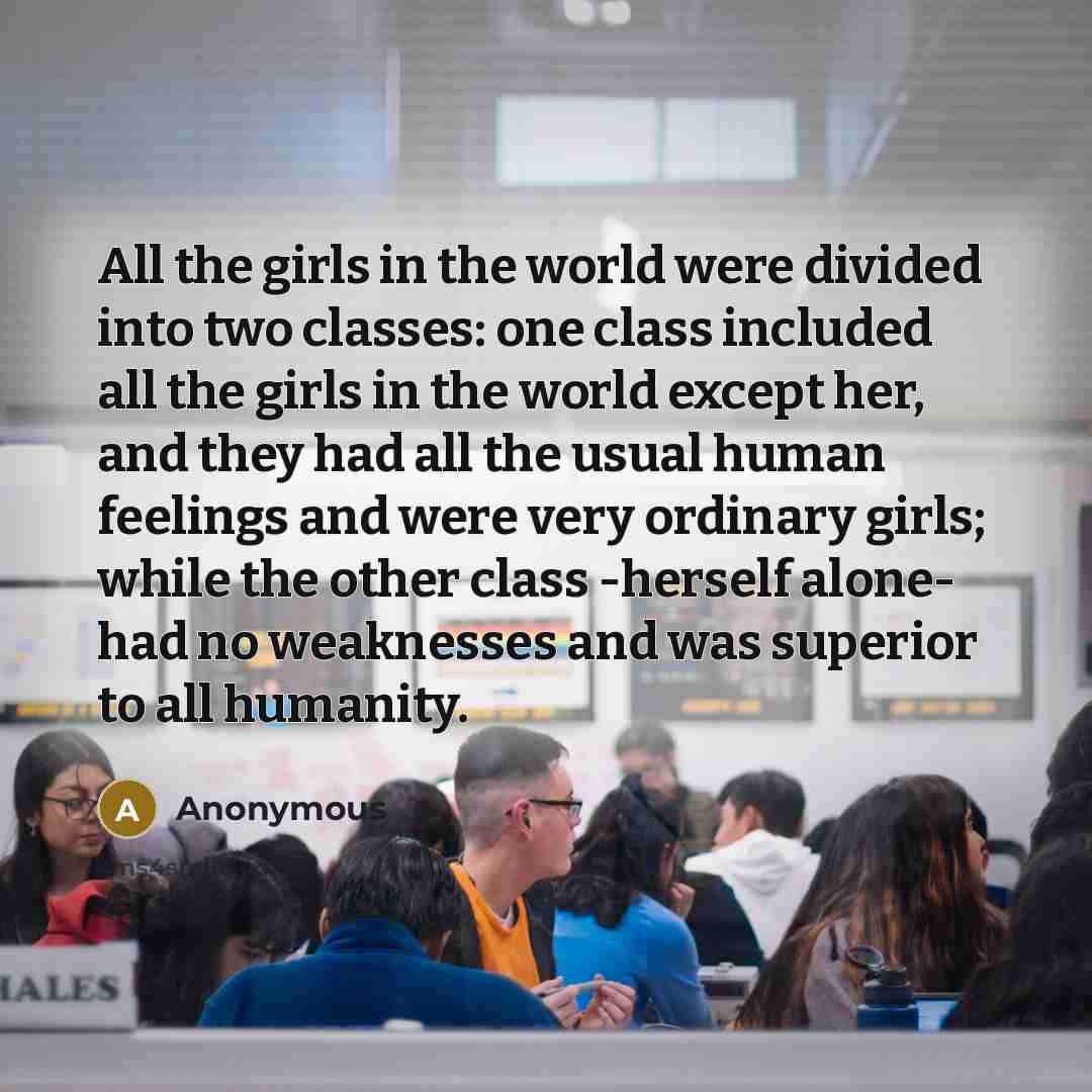 “All the girls in the world were divided into two…” quote by Anonymous