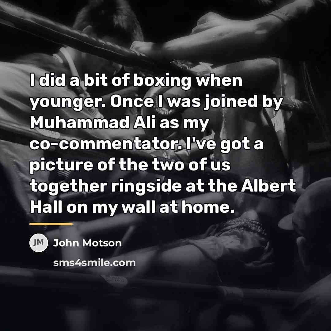 “I did a bit of boxing when younger. Once I…” quote by John Motson