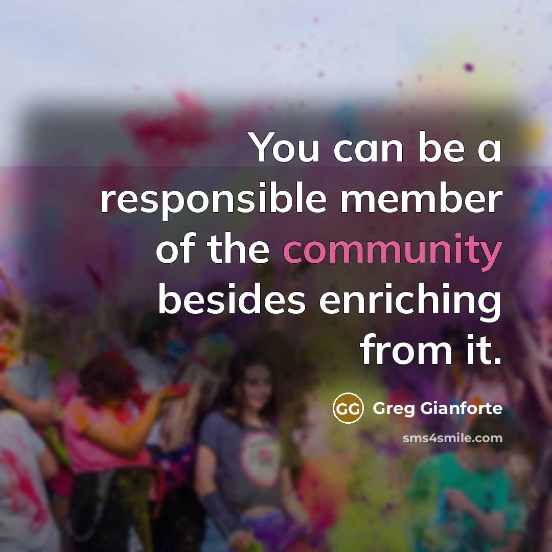 “You can be a responsible member of the community besides…” quote by Greg Gianforte