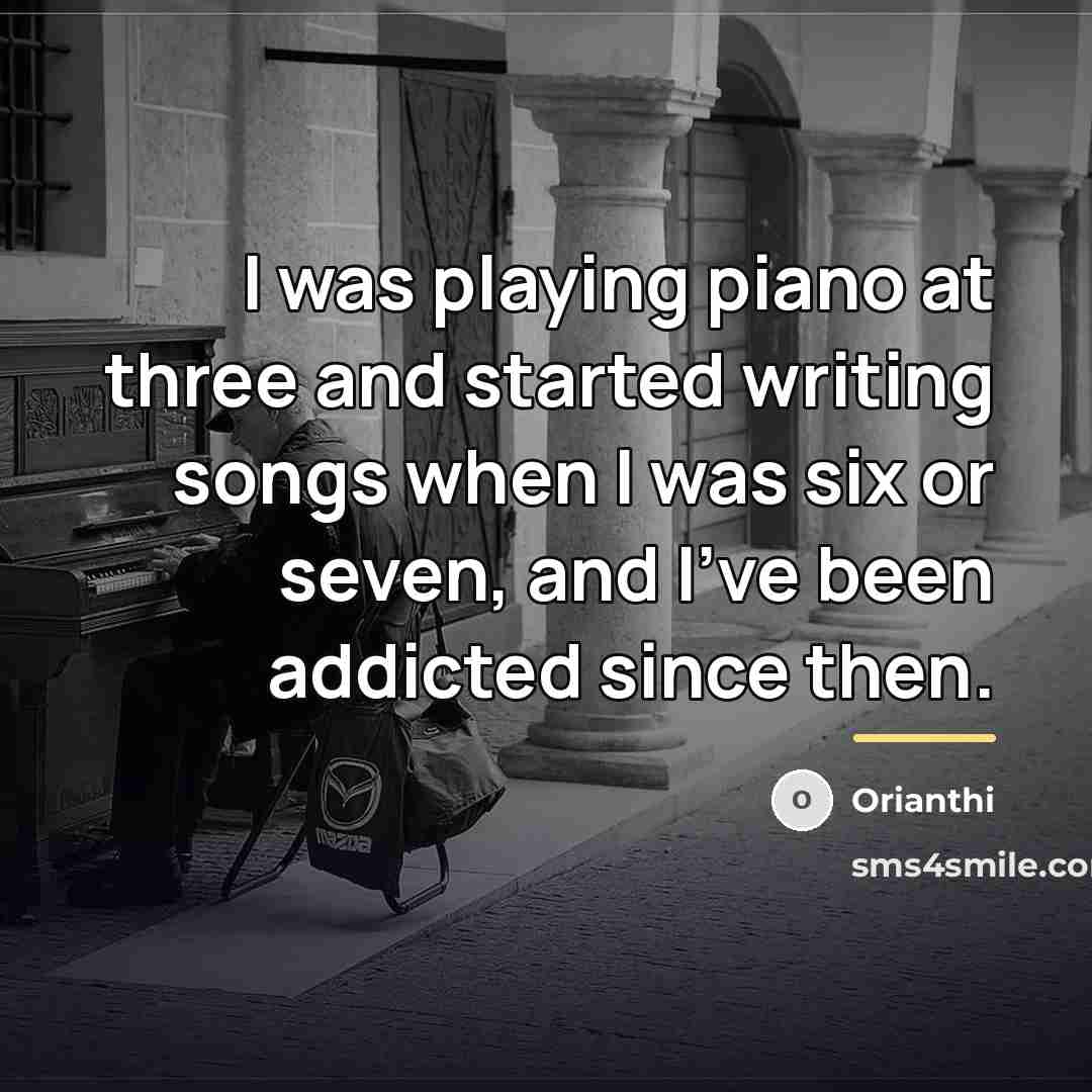 “I was playing piano at three and started writing songs…” quote by Orianthi