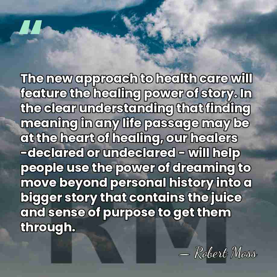 The new approach to health care will feature the healing power of&hellip; - Robert Moss