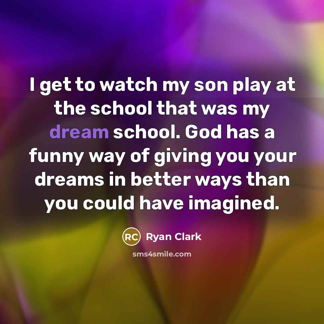 “I get to watch my son play at the school…” quote by Ryan Clark