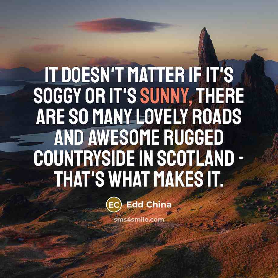 “It doesn't matter if it's soggy or it's sunny, there…” quote by Edd China