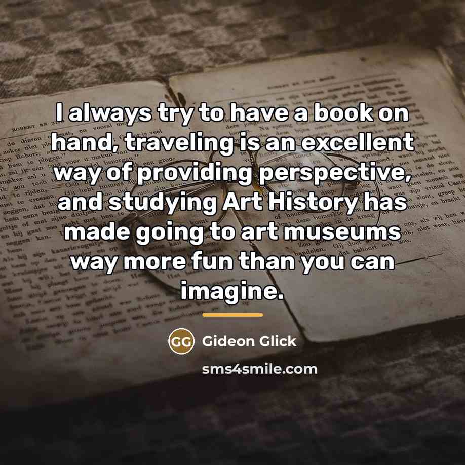 “I always try to have a book on hand, traveling…” quote by Gideon Glick